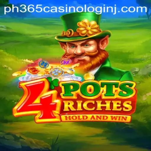 Unlock the Secrets of '4potsriches' at PH365 Casino
