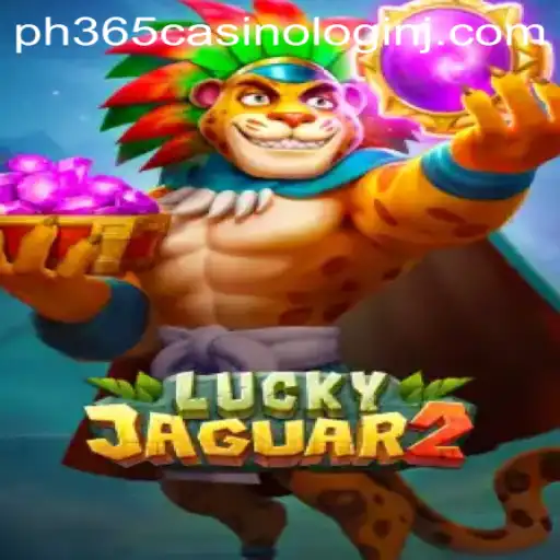 Exploring the Thrills of Luckyjaguar2 at PH365 Casino