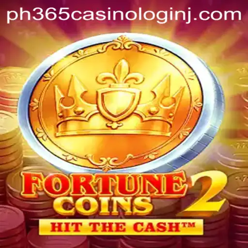 Exploring FortuneCoins2: Unlock the Thrills of PH365 Casino Login