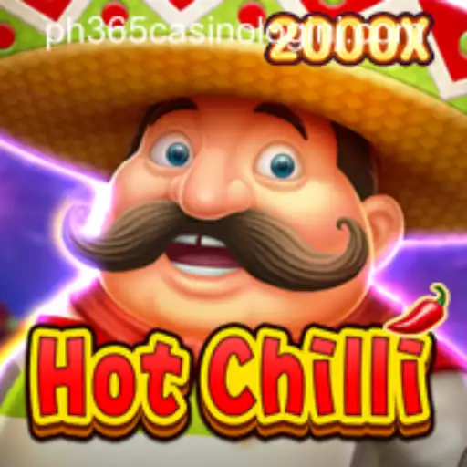 Exploring HotChilli: A Thrilling Game Experience at PH365 Casino