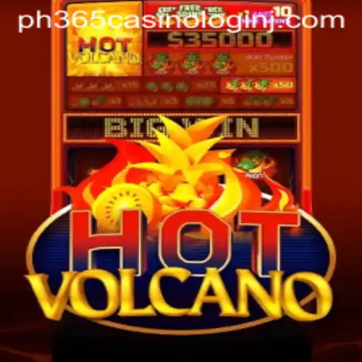 Explore HotVolcano: An Exciting New Addition to the PH365 Casino