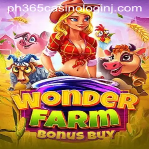 Exploring WonderFarmBonusBuy and PH365 Casino Login