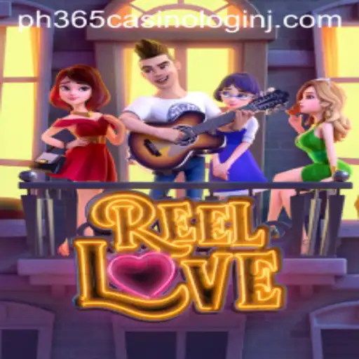ReelLove: Dive into the Vibrant World of Slot Gaming with PH365 Casino Login